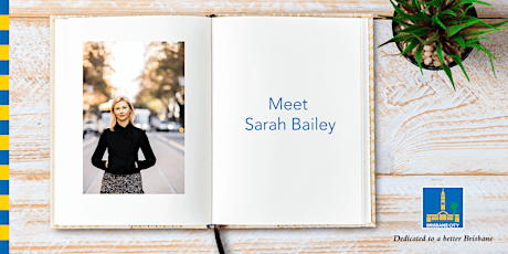 Meet Sarah Bailey - Brisbane Square Library primary image