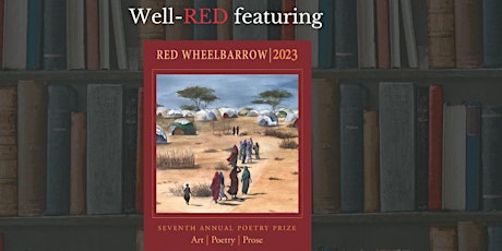 Well-RED features authors from Red Wheelbarrow Literary Magazine 2023! primary image