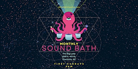 Monthly Sound Bath @ The Bag Lady