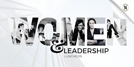 Leadership au Féminin/Women and Leadership Business Luncheon