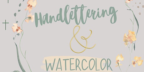 Iiiiiiiiit's Handlettering & Watercolor with Andrea primary image