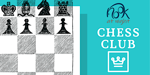 Imagem principal do evento Chess Club at Nook