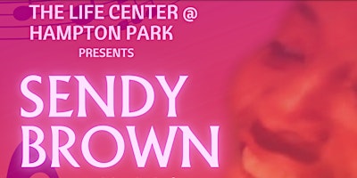 Primaire afbeelding van Sendy Brown in Concert!