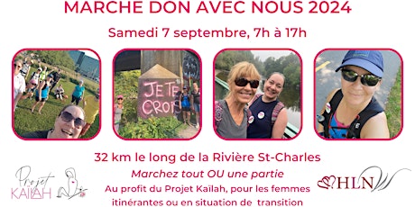 PROJET KAÏLAH : MARCHE DON AVEC NOUS / WALK WITH US FOR A CAUSE