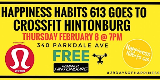 Happiness Habits 613 goes to CrossFit Hintonburg primary image