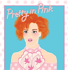 Pretty In Pink Screening primary image