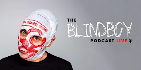 The BLINDBOY Podcast Live primary image