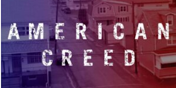 Film Discussion - "American Creed" (BA National)