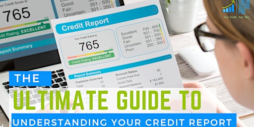The Ultimate Guide to Understanding Your Credit Score primary image