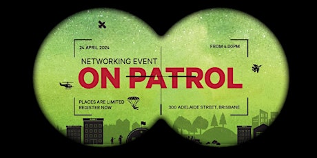 Network Drinks - On Patrol (Brisbane)