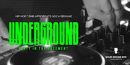 Friday Night Underground Party | NO COVER | Lower East Side