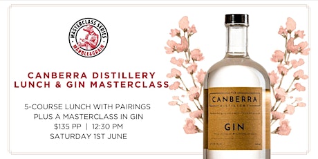 Canberra Distillery - Lunch & Gin Masterclass