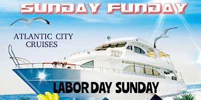 Immagine principale di Booze Cruise Labor Day Sunday - Atlantic City 