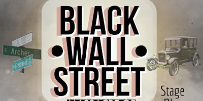 Immagine principale di Black Wall Street 1921 -The Monologues 