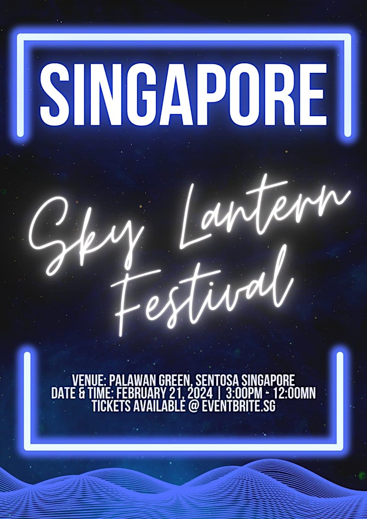 Watch the Night Sky Explode in a Blaze of Glory at Singapores First Sky Lantern Festival!