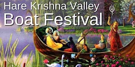 Hare Krishna Valley Boat Festival primary image