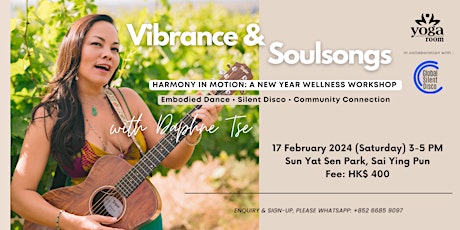 Hauptbild für Vibrance + SoulSongs:  Harmony in Motion -A New Year Wellness Workshop with
