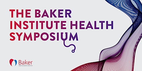 The Baker Institute Health Symposium primary image