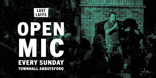 Comedy Open Mic at Townhall Abbotsford