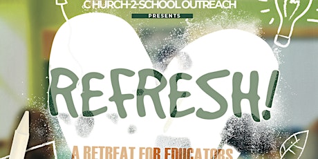 REFRESH! | A Retreat for Educators & Youth Workers primary image