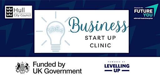 Primaire afbeelding van Business Start Up Clinic for people age 16-29 who live in Hull