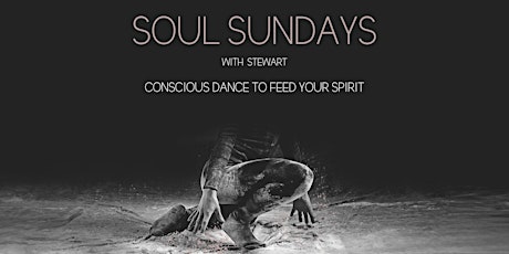 Imagem principal de Soul Sundays: Conscious Dance to feed your spirit