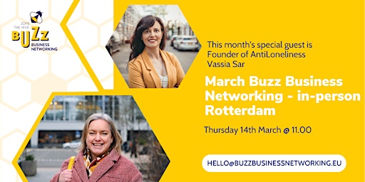 Image principale de March 2024 Buzz Business Networking Meet Up – Rotterdam