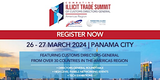 Image principale de COMBATING ILLICIT TRADE SUMMIT OF CUSTOMS DIRECTORS-GENERAL | AMERICAS REGION