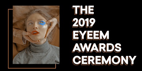 The 2019 EyeEm Photo Awards Ceremony + Party primary image