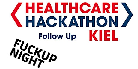 Hauptbild für Fuckup Night beim Healthcare Hackathon Follow Up 