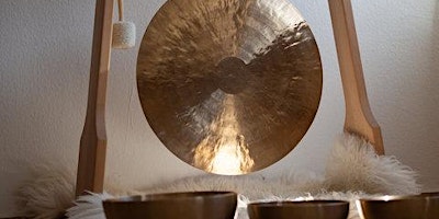 Saturday AM .Gong & Sacred Sound Immersion .Self Empowered well being.£10 primary image