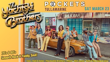 The Yachtski Brothers Debut @ Pockets Tullamarine primary image