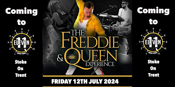 The Freddie & Queen experience live at Eleven Stoke