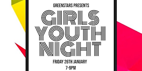 Greenstars Youth Club Girls Session - Age 14+ primary image