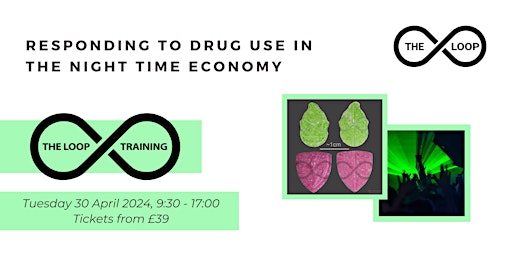 Imagem principal do evento Responding to Drug Use in the Night Time Economy