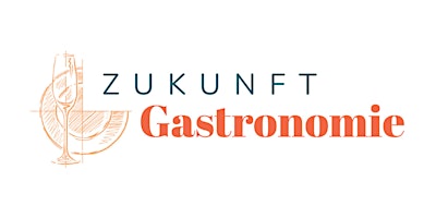 Hauptbild für Zukunft Gastronomie