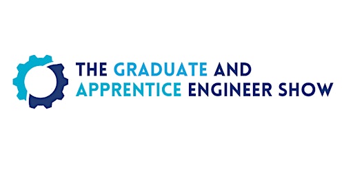 The Graduate & Apprentice Engineer Show |South |London primary image