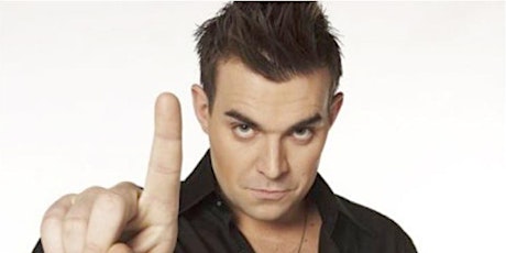Imagem principal do evento Robbie Williams Tribute Night
