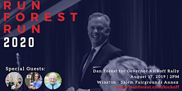 Dan Forest for Governor Kickoff Rally