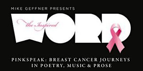 PinkSpeak: Breast Cancer Journeys in Poetry, Music & Prose - NYC Fundraiser primary image