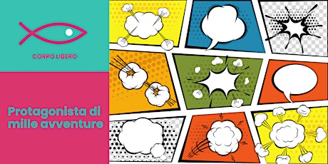 Workshop: Protagonista di mille avventure primary image