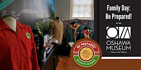 Be Prepared: Family Day at the Oshawa Museum primary image