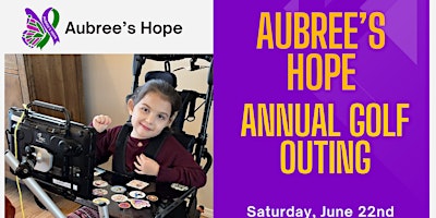 Aubree's Hope Annual Golf Outing primary image