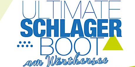 Hauptbild für Ultimate Schlager Boot - powered by MR Event & Gas