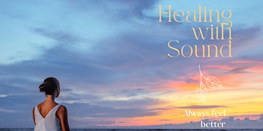 Healing with Sound primary image