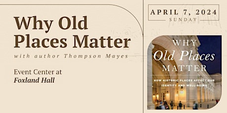 Why Old Places Matter