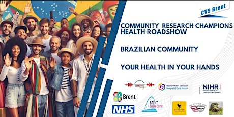 Image principale de Community Research Champions Health Road Show Brazilian Community