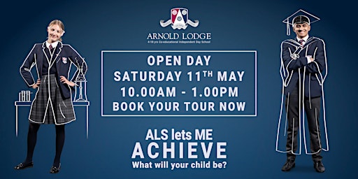 Hauptbild für Arnold Lodge School Open Day - Saturday 11th May 2024