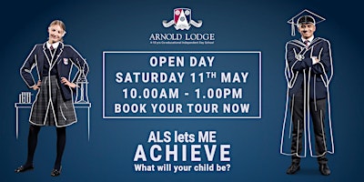 Imagem principal de Arnold Lodge School Open Day - Saturday 11th May 2024