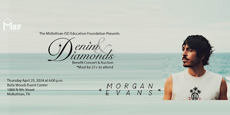 Denim and Diamonds Featuring Morgan Evans